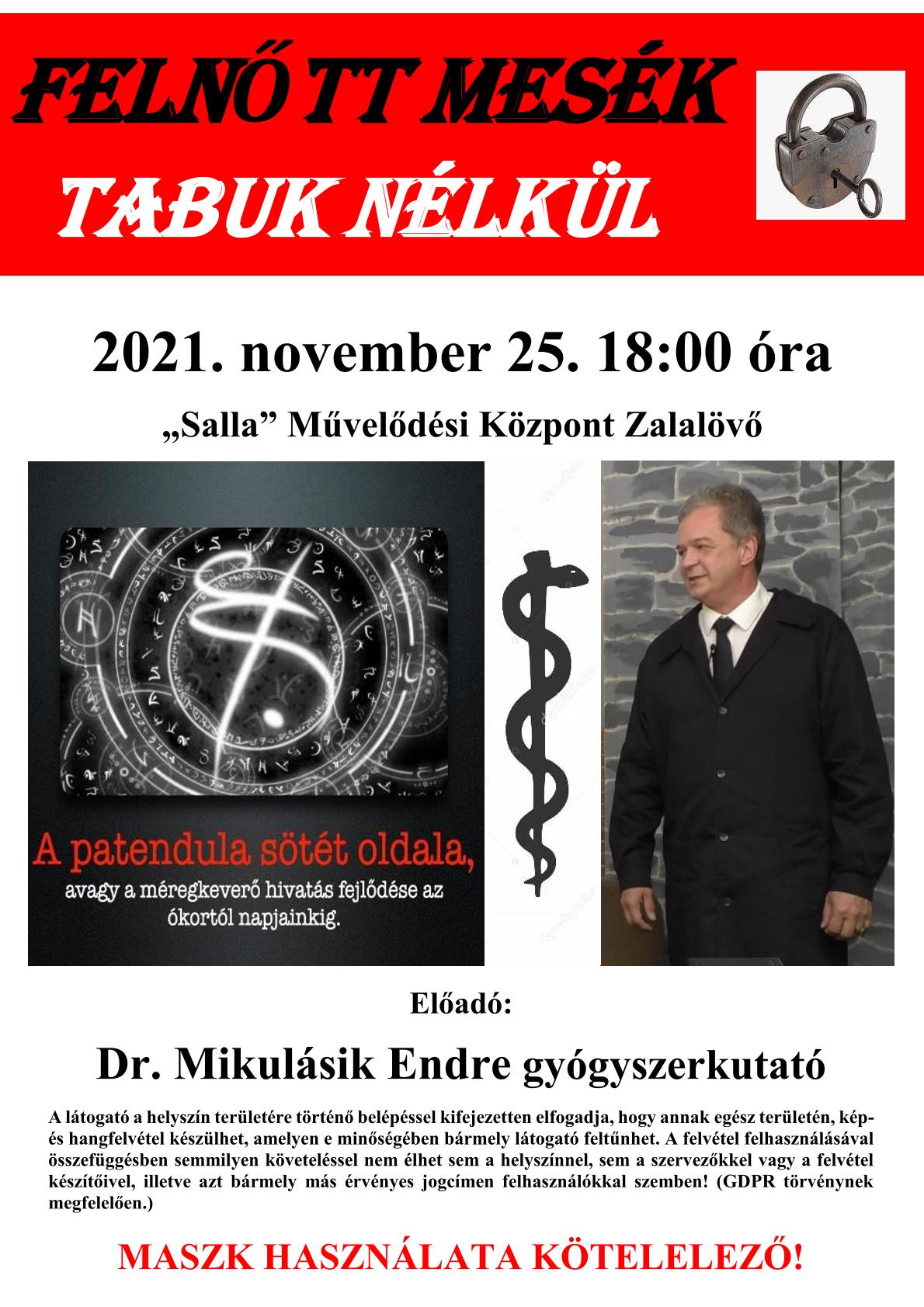 Tabuk nélkül – Dr. Mikulásik Endre gyógyszerkutatóval