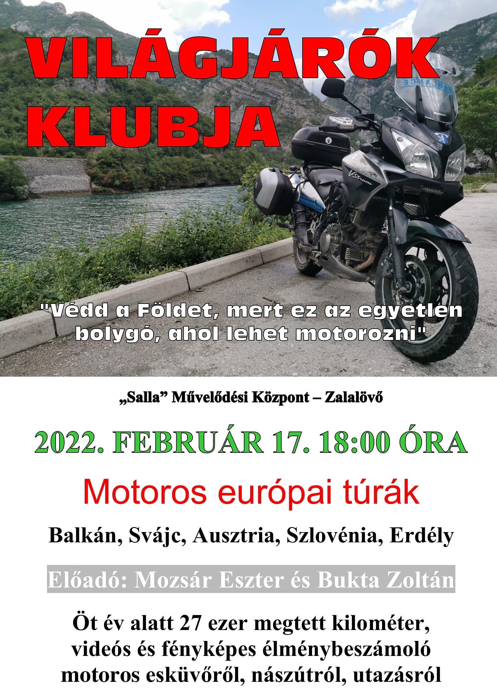 VILÁGJÁRÓK KLUBJA – Motoros európai túrák