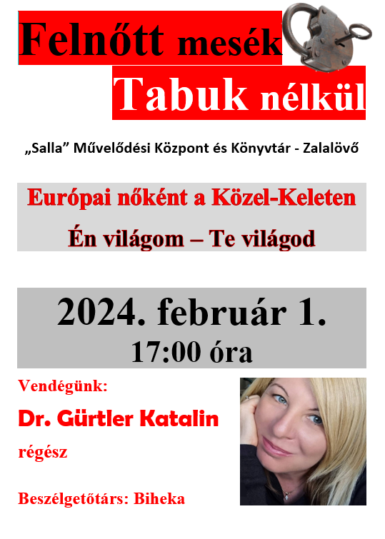 Tabuk nélkül – Dr. Gürtler Katalin előadása. 2024. február 1.