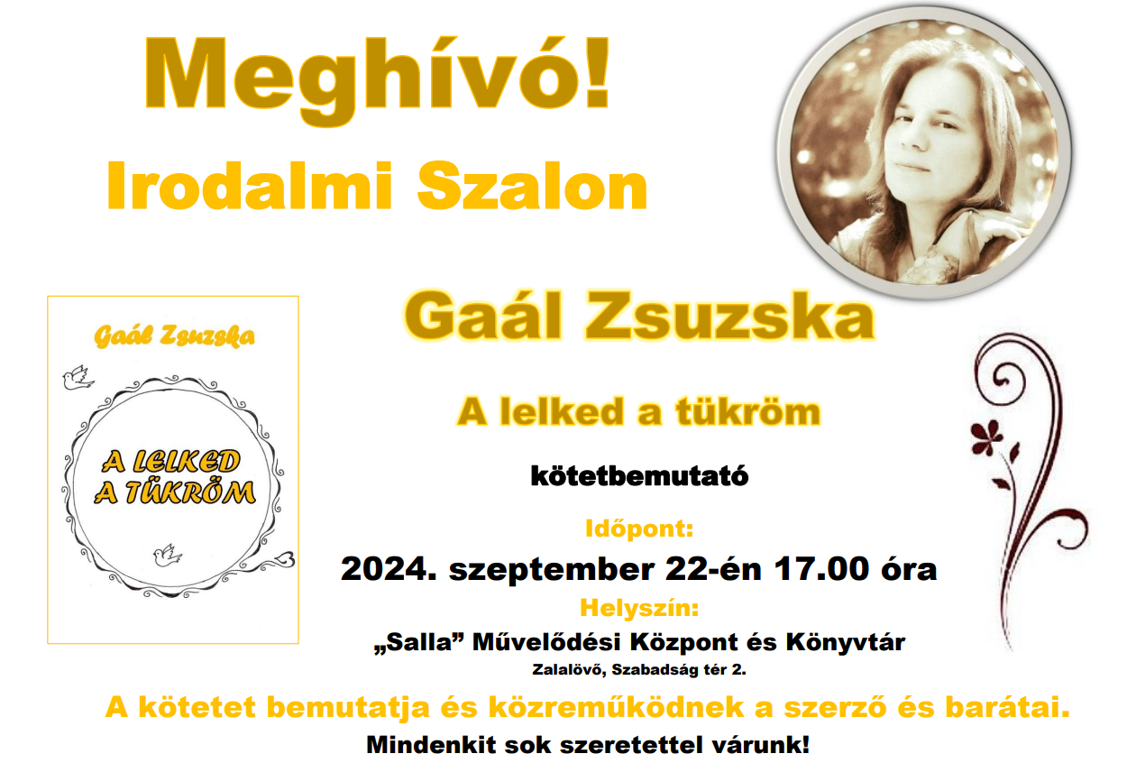 Gaál Zsuzska – A lelked a tükröm  -kötetbemutató